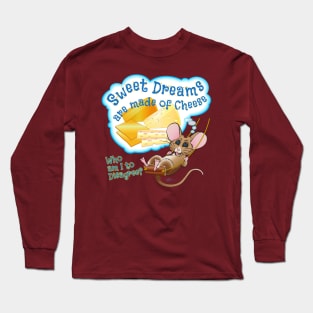 Sweet Dreams Long Sleeve T-Shirt